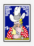 Don't Gamble With Your Life Poster